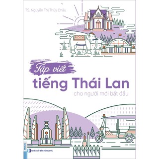 Sách - Combo Tự học tiếng Thái Lan cho người mới bắt đầu