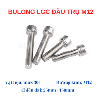 Bulong lục giác chìm đầu trụ inox 304 M12 25MM - 150MM