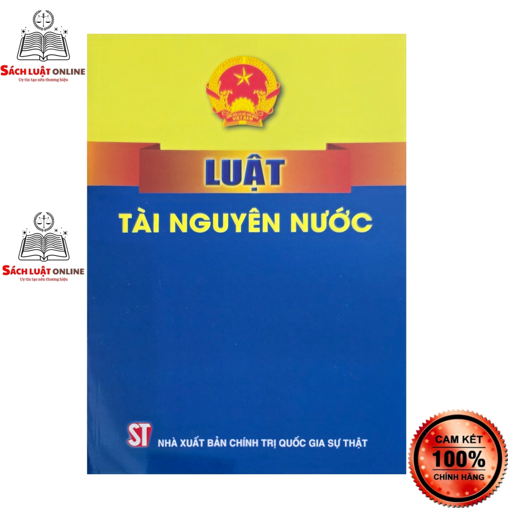 Sách LV3 - Luật tài nguyên nước (NXB Chính trị quốc gia sự thật)