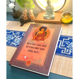 Nghi thức tụng kinh và 9 bài kinh tụng hàng ngày