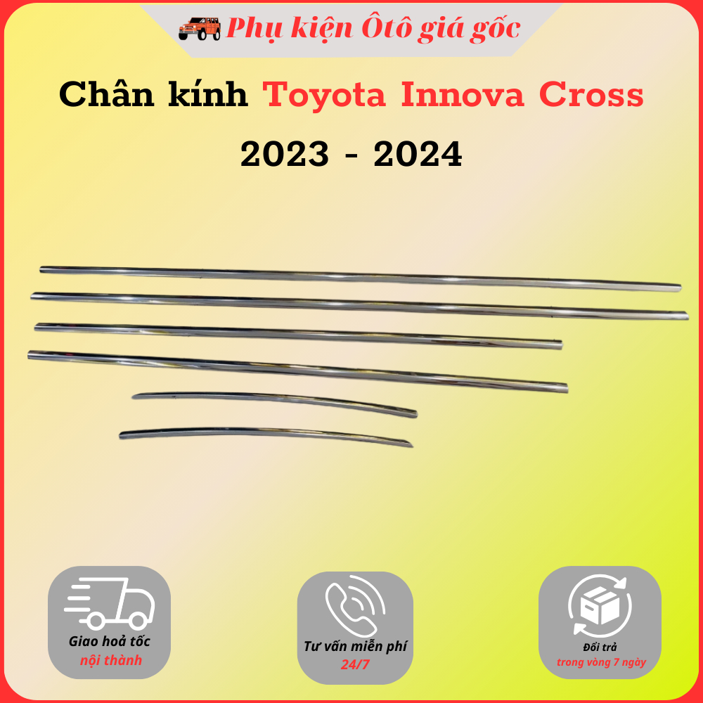 Nẹp viền chân kính, cong kính xe Toyota Innova Cross 2023, 2024, 2025 INOX 304 cao cấp,sáng bóng trang trí ngoại thất xe