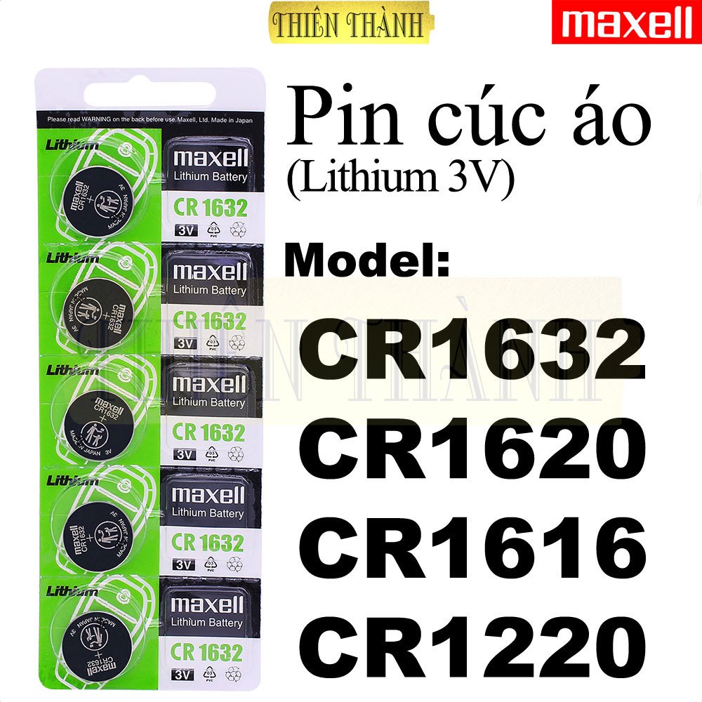 Pin cúc áo maxell CR1632,CR1620,CR1616,CR1220,pin Lithium 3V,pin nút áo ...