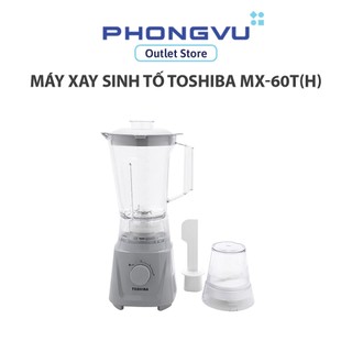 Máy xay sinh tố Toshiba MX-60T(H) - Bảo hành 12 tháng