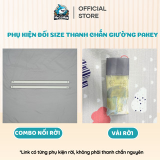 Phụ kiện đổi size thanh chắn giường mới Pakey Shop Mẹ Cá Mập