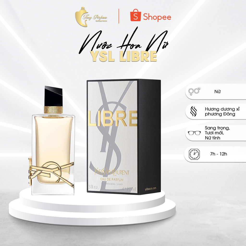 Edp 90ml Saint Laurent Libre Eau De Parfum Nước Hoa YSL Libre EDP
