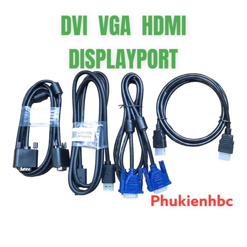 Dây Cáp Màn Hình DVI HDMI VGA Displayport Dài 1.5M Dây Cáp Kết Nối 2 ...