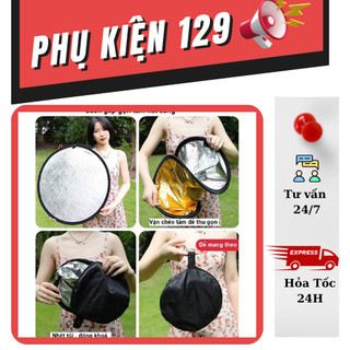 Tấm hắt sáng, tấm phản quang ánh sáng tròn size 60cm/80cm 2 màu trong 1 vàng/bạc trắng/bạc giúp tăng sáng cho chụp hình