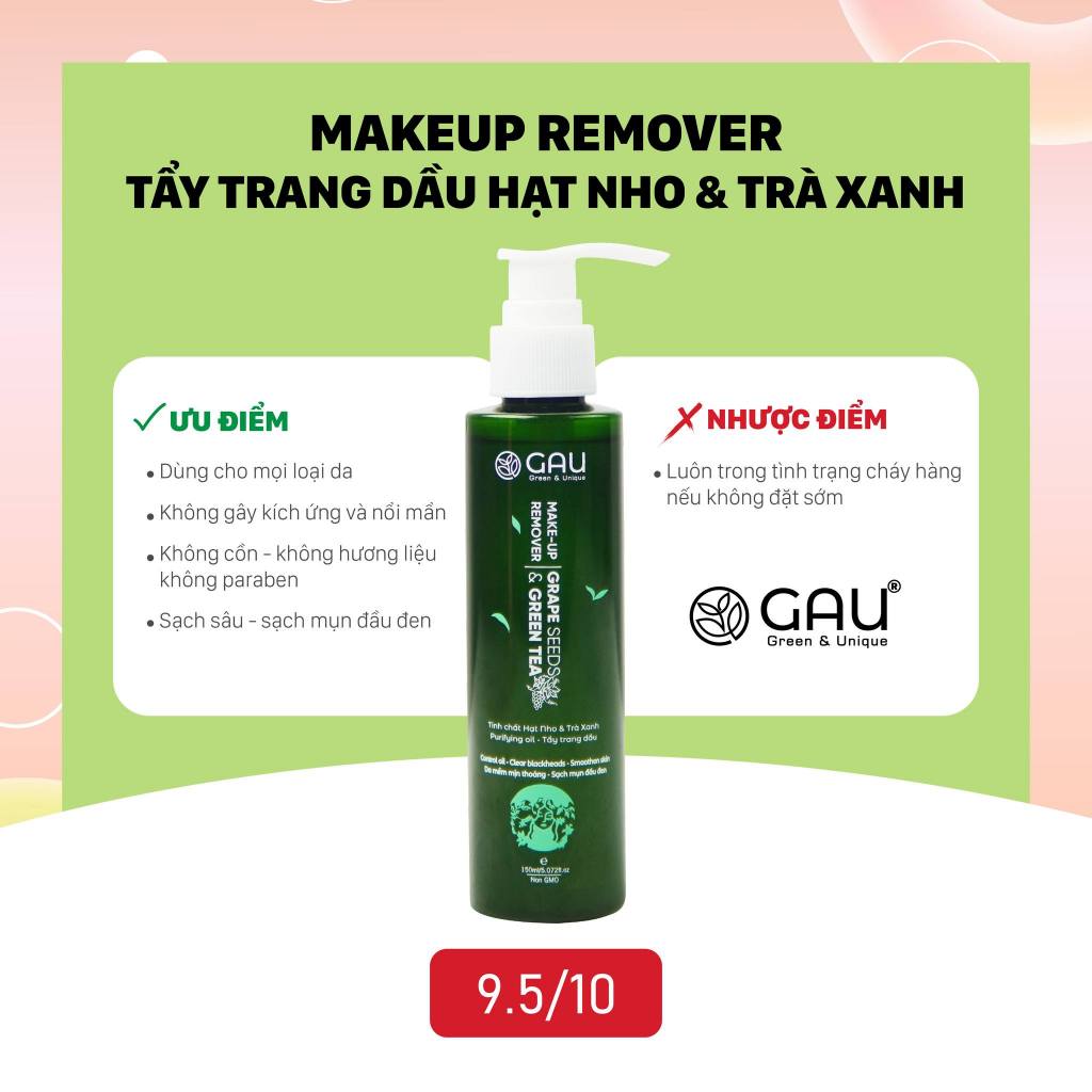 Dầu Tẩy Trang Tự nhiên Hạt Nho Trà Xanh GAU Sạch mụn đầu đen Đánh bay Makeup chống trôi 150ml
