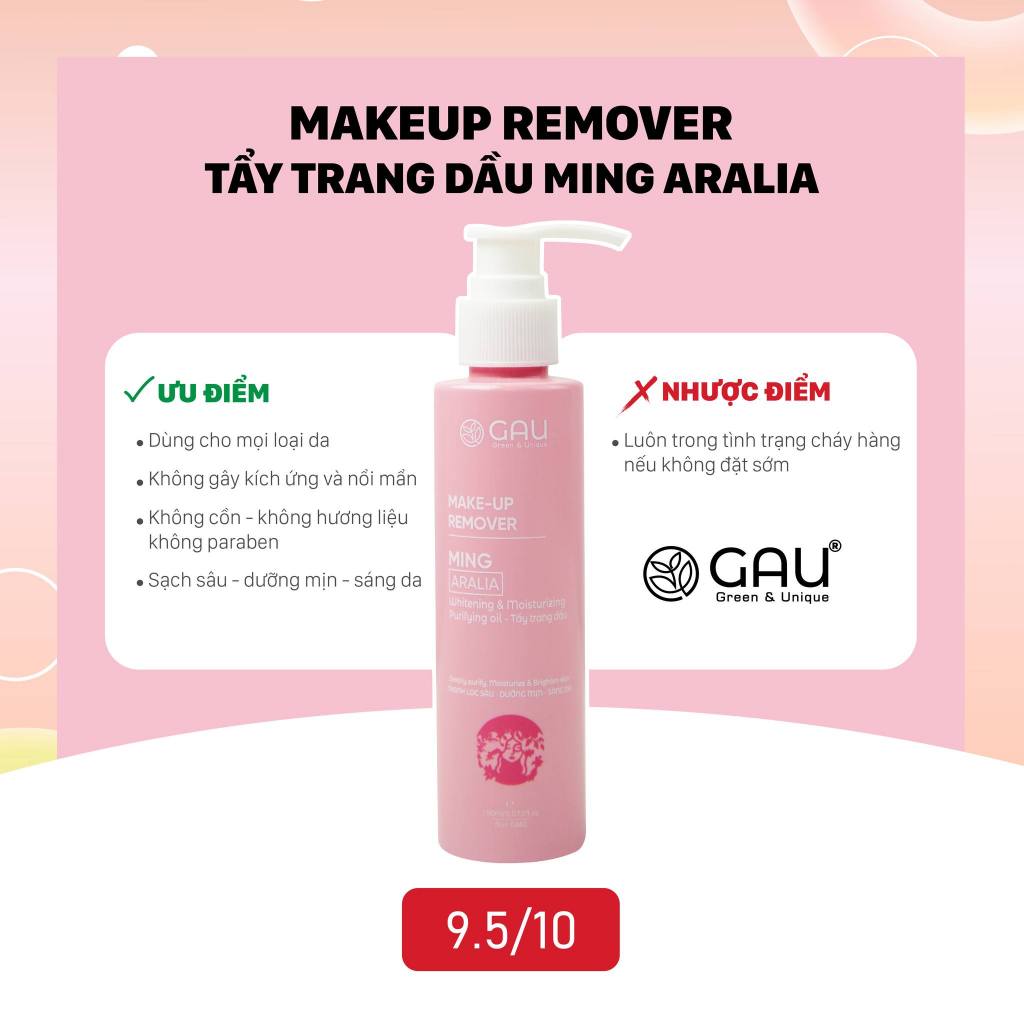 Dầu Tẩy Trang Tự nhiên Nhân Sâm Đinh Lăng GAU Sạch Sâu Bay Makeup Chống lão hoá Trắng Mịn da 150ml
