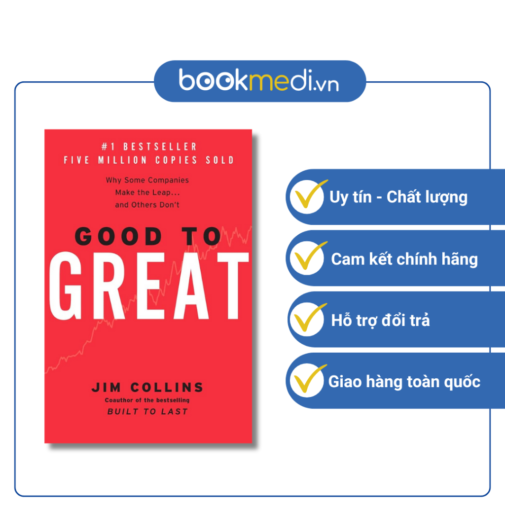 Sách tiếng Anh Good to Great - Từ tốt đến vĩ đại - Jim Collins ...
