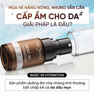 Tinh Chất Dưỡng Ẩm, Làm Dịu, Sáng Da DrCeutics Basic B5 Hydration (30g, 100g)