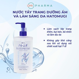 Nước Tẩy Trang Sạch Sâu Lỗ Chân Lông, Dưỡng Ẩm Và Làm Sáng Da Hatomugi Nhật Bản 500ml