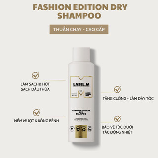 Dầu Gội Khô Phiên Bản Thời Trang LABEL.M FASHION EDITION DRY SHAMPOO 200ml