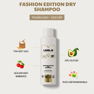 Dầu Gội Khô Phiên Bản Thời Trang LABEL.M FASHION EDITION DRY SHAMPOO 200ml