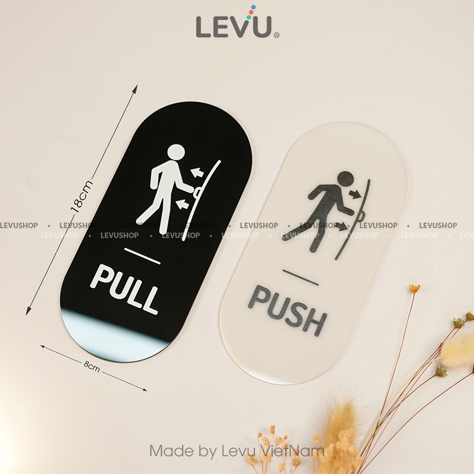 Bảng mica pull push LEVU hướng dẫn kéo đẩy cửa ra vào 8x18cm trắng đen có kèm keo dán MCK-TP15
