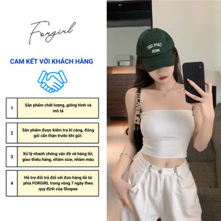 Áo ống Forgirl trơn Áo quây croptop basic nhiều màu ôm body tôn dáng T072