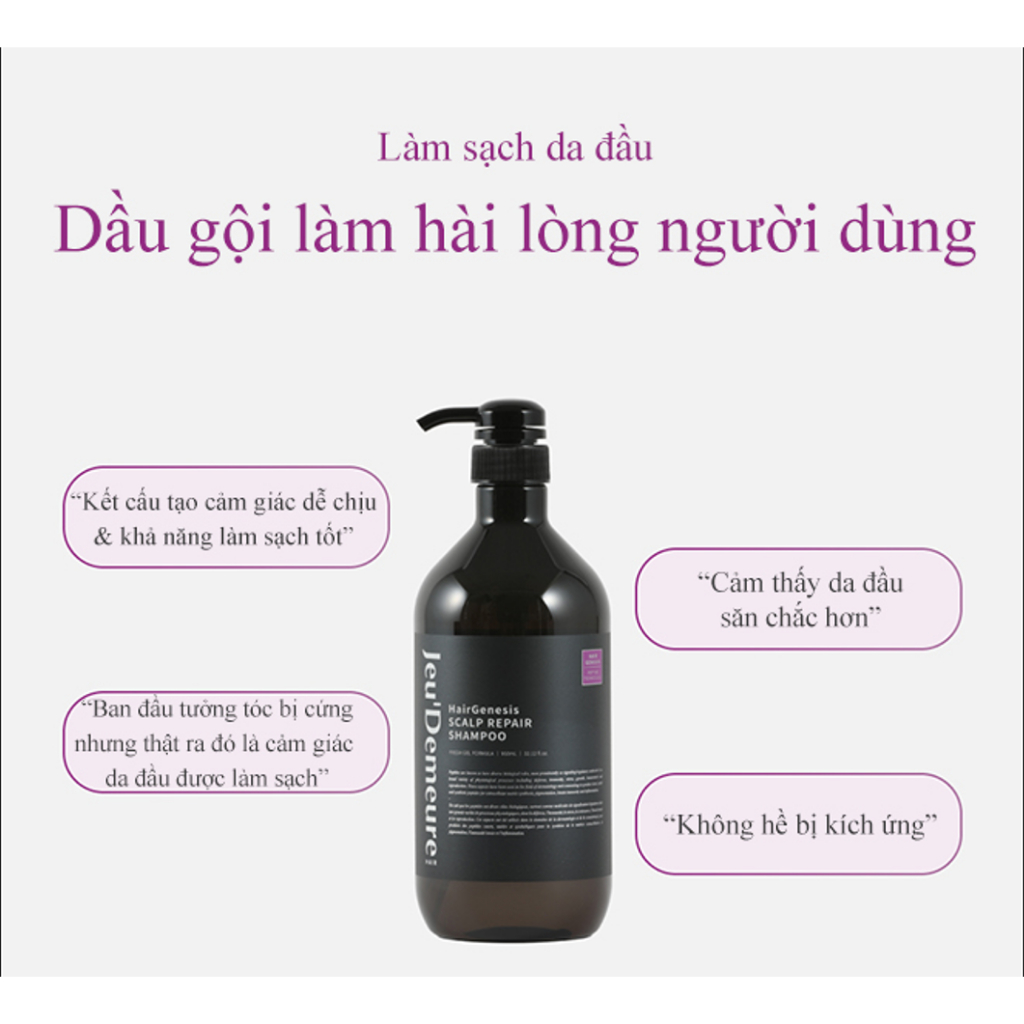Dầu gội hiệu JeuDemeure HairGenesis Scalp Repair Shampoo giúp dưỡng tóc cung cấp dưỡng chất giúp tóc mềm mượt 950ml