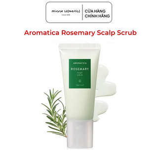 [Aromatica] TẨY TẾ BÀO CHẾT DA ĐẦU AROMATICA ROSEMARY SCALP SCRUB