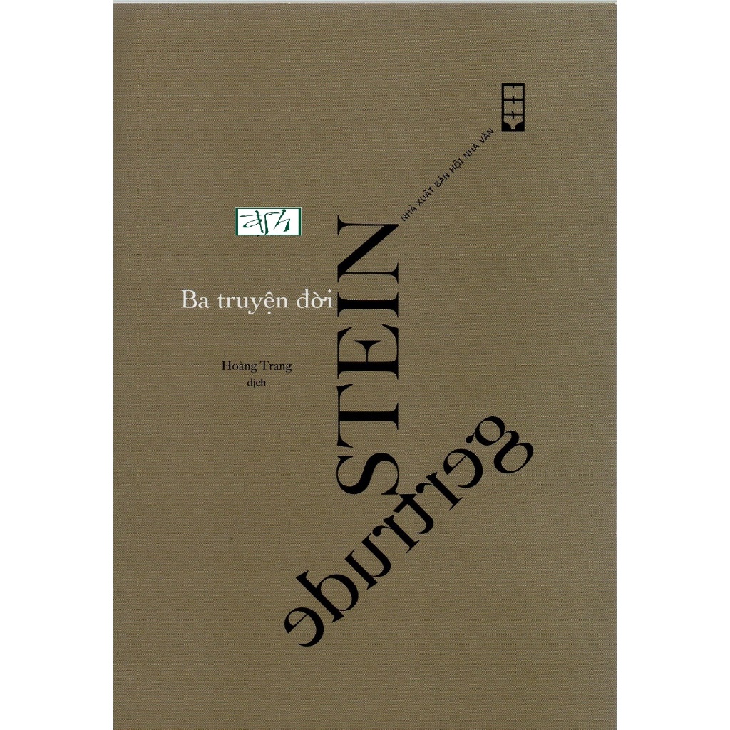 Sách Gertrude Stein - Ba truyện đời