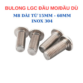 Bulong Ốc lục giác INOX 304 Size M8 - Đầu dù tròn (Đầu Mo). Bulong lục giác đầu dù/mo/cầu/mũ/nấm