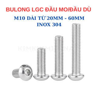 Bulong Ốc lục giác INOX 304 Size M10 - Đầu dù tròn (Đầu Mo). Bulong lục giác đầu dù/mo/cầu/mũ/nấm