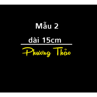 Tem tên theo yêu cầu - Combo siêu cấp pro - dán xe máy , mũ bảo hiểm v.v.v..!