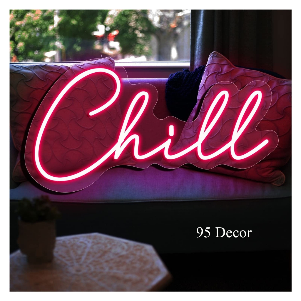Đèn Led Neon Chữ Chill Decor Trang Trí Phòng Ngủ Treo Tường | Shopee ...