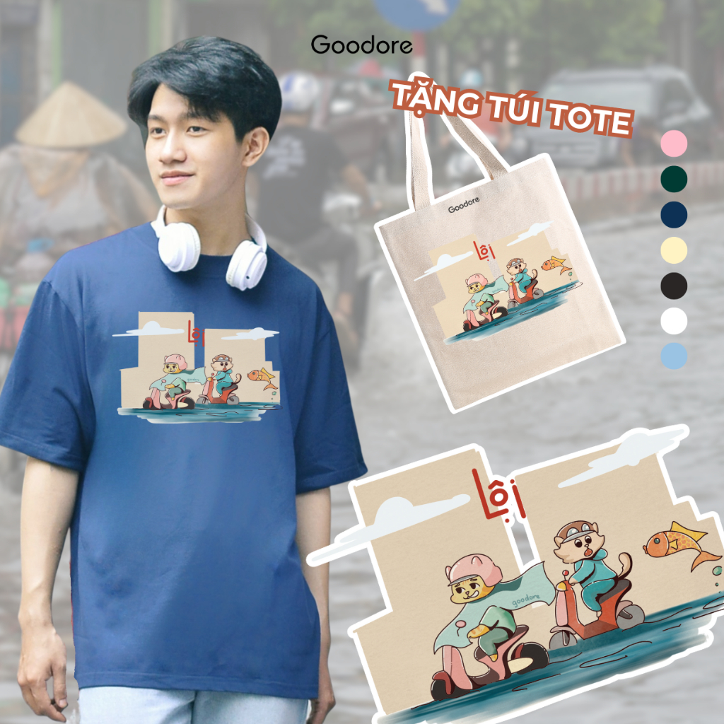 Áo thun Oversize cotton unisex nam nữ Goodore BST Phố Thị mẫu Lội thoáng mát năng động thiết kế độc đáo