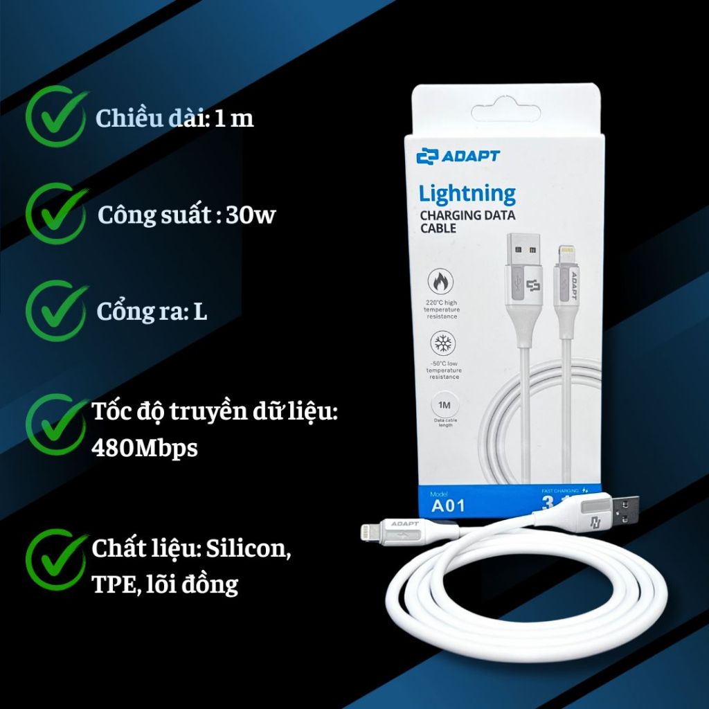 Cáp sạc nhanh, cáp dữ liệu Adapt USB to L 30W chống nóng lạnh