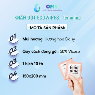 Khăn ướt vệ sinh vùng kín, an toàn hơn so với khăn ướt, dùng thay dung dịch vệ sinh phụ nữ. Ecowipes dễ chịu thơm mát