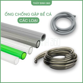 Ống Nước Chống Gập Các Loại - Ông Nối Đầu In Out Lọc Thùng - Ống Thay Nước Bể Cá