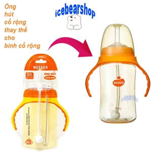 Ống Hút Thay Thế Bình WESSER Cổ Rộng, Ống Hút Bình Wesser Cổ Rộng 180ml/260ml