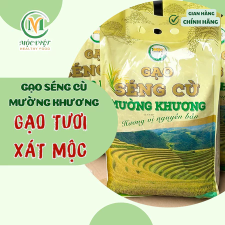 Gạo Séng Cù Dài Mường Khương túi 5kg dẻo, thơm xát mộc, gạo séng cù tươi Mộc Việt giàu dinh dưỡng