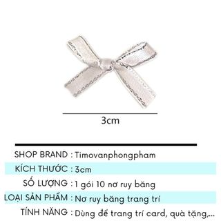 Nơ Ruy Băng Trang Trí Set 10 Cái DIY Đồ Decor Toploader Túi Gói Card Xinh Timo GQ37