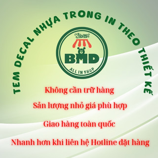 Tem Decal nhựa trong in & tạo hình theo thiết kế-3 Block Chuẩn 1/10/100 tờ
