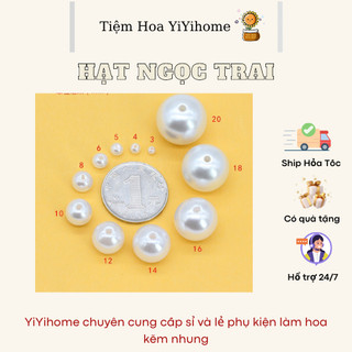 [Có Lỗ ] Hạt Ngọc Trai Nhân Tạo Trắng Tinh , Kem Size 5-8-10 Handmade DIY YIYIHOME
