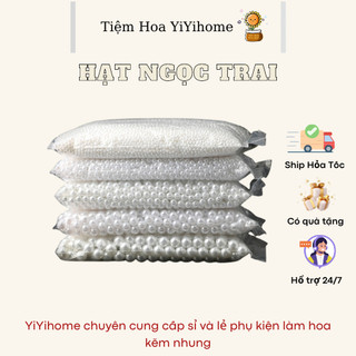 [Có Lỗ ] Hạt Ngọc Trai Nhân Tạo Trắng Tinh , Kem Size 5-8-10 Handmade DIY YIYIHOME