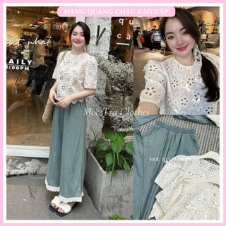 Set bộ nữ Quảng Châu Cao Cấp áo ren lỗ mix quần suông rộng viền ren, Set đồ nữ sang trọng trẻ trung