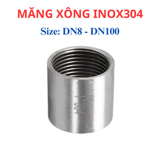 Măng xông ren trong inox 304 (măng sông) khớp nối ren trong DN65 - DN100