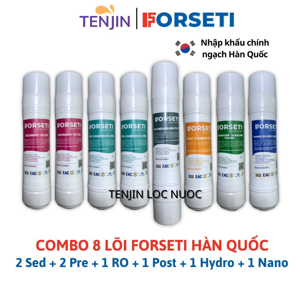 Combo 8 Lõi Lọc FORSETI Gồm 2 Sediment + 2 Pre Carbon + 1 RO Membrane + 1 Post Carbon + 1 Hydrogen Alkaline + 1 Nano