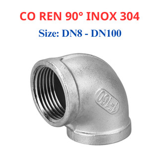 Co ren trong 90 độ Inox 304 DN8 - DN50 (phi 13mm - 60mm)