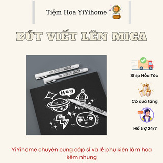 Bút Mực Trắng Viết Lên Mica, Giấy Bóng Kính Không Lem ,Không Mờ Văn Phòng Phẩm Cao Cấp Nhà YIYIHOME