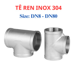 Tê Inox 304, Tê Ren Trong Inox 304 DN8 - DN40 (phi 13mm - 49mm)