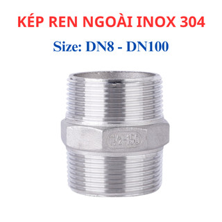 Kép Inox 304 - Nối 2 Đầu Ren Ngoài Inox - Cút Nối Inox Các Thiết Bị Hơi, Khí nén phi 13mm - 49mm.