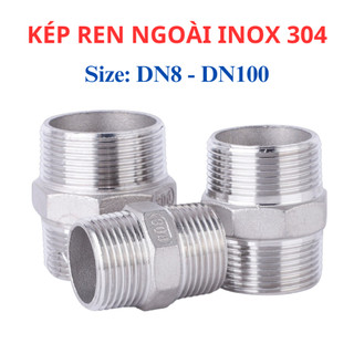Kép Inox 304 - Nối 2 Đầu Ren Ngoài Inox - Cút Nối Inox Các Thiết Bị Hơi, Khí nén phi 13mm - 49mm.