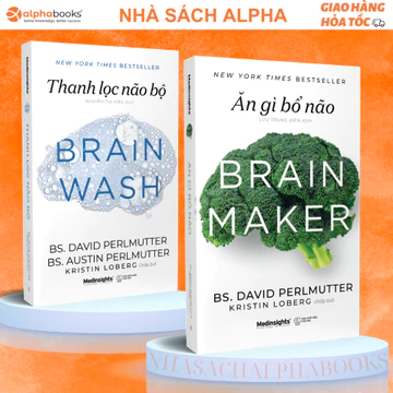 Lẻ/Combo Sách Thanh Lọc Não Bộ (Brain Wash) + Ăn Gì Bổ Não (Brain Maker)