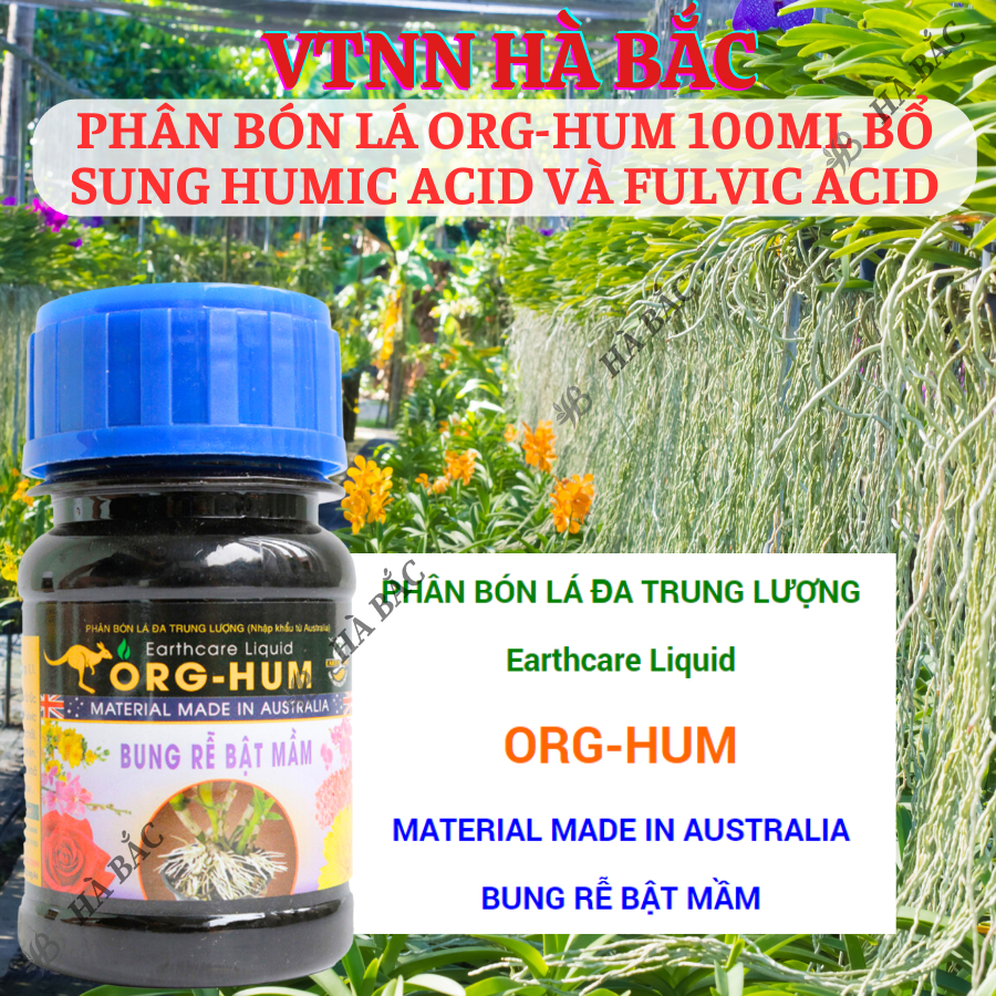 Phân bón lá ORG-HUM 100ML Bổ sung Humic Acid và Fulvic Acid, ra rễ mạnh và phát triển mầm thân