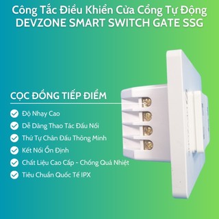 Công Tắc Điều Khiển Đóng Mở Cửa Cổng Tự Động Bằng Điện Thoại DEVZONE SMART SWITCH GATE SSG 4 in 1 Nút Bấm Cơ Gắn Tường