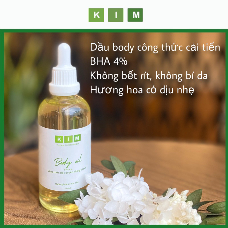 Body Oil BHA 4% Kim - Dầu Dưỡng Da Cấp Ẩm Sâu Từ Dầu Hạt Mận Pháp - Công thức Không Bết -Mùi Hương thơm Hoa Cỏ Dịu Nhẹ
