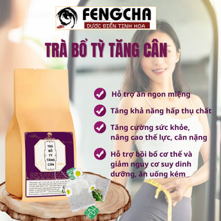 [Gầy đét] Trà bổ tỳ vị tăng cân Fengcha cho người cơ địa khó tăng cân, luôn mệt mỏi bịch 30 gói lọc